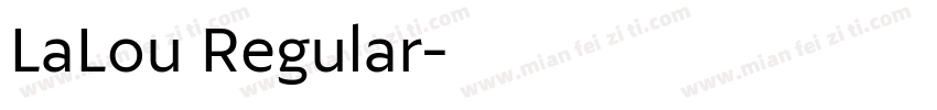 LaLou Regular字体转换